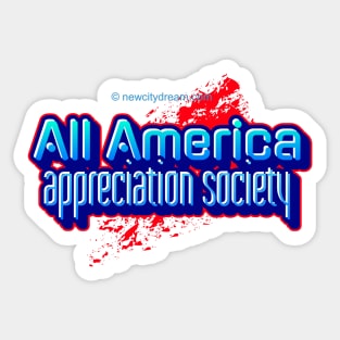 All America Appreciation Society Sticker